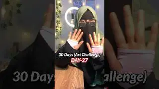 30 Days (Art Challenge) DAY-27     #challenge #art #painting #30days #artchallenge #day27