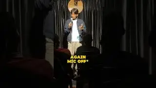 Watch till end 🤣 mic off performance 😂 #standupcomedy #standup #comedy #joke