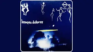 Kampec Dolores - Tűzt&oacute; (B2) | Underground Punk / New Wave 80s (Hungary)