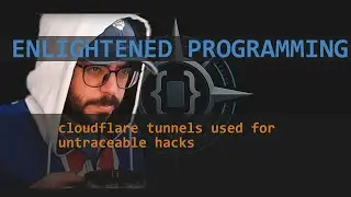 cloudflare tunnels used for untraceable hacks