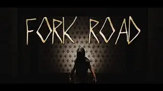 Fork Road прохождение (Без комментариев/no commentary)