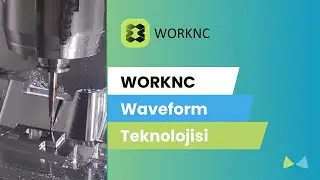Worknc Waveform Teknolojisi