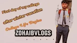 First day of my college after winter vacation  🧤🧣 Student life/Zohaibvlogs 