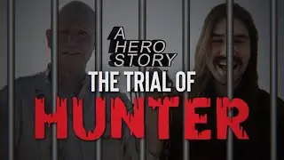 The Trial of Hunter - A Hero Story Ep. 220