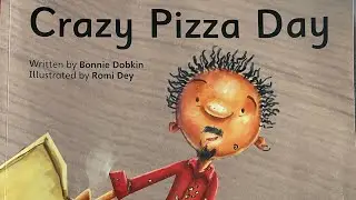 Crazy Pizza Day Read Aloud