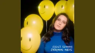 Everything Hurts