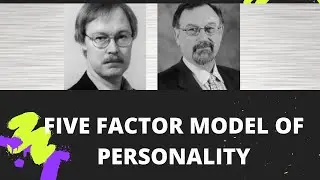 Five Factor Model of Personality