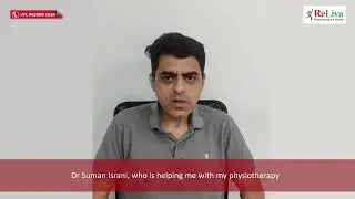 Ankylosing Spondylitis Treatment: Patient Review Dr Suman Israni Physio, ReLiva Physiotherapy
