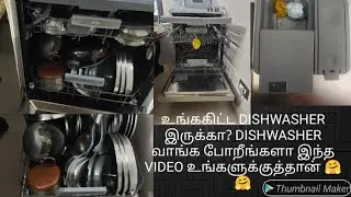 LOADING VESSELS IN THE IFB DISHWASHER, CLEARING ALL THE DOUBTS REGARDING THE DISHWASHER 🧐🧐🧐