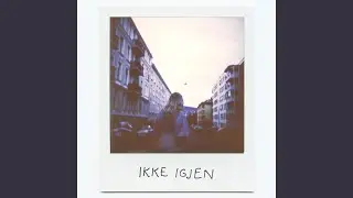 Ikke Igjen