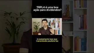 TRPL4 &eacute; uma boa a&ccedil;&atilde;o para dividendos?