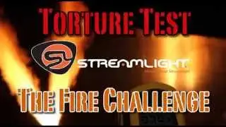 Streamlight Strion Review: Fire Test
