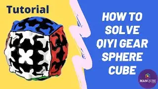 Учебное пособие по сборке сферического куба Qiyi Gear | Как собрать сферический куб Qiyi Gear | К...