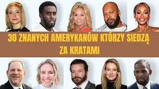 1. Odkryte karty - 30 ZNANYCH AMERYKANÓW KTÓRZY SIEDZĄ ZA KRATAMI