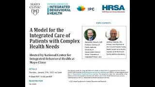 A Model for the Integrated Care of Patients with Complex Health Needs