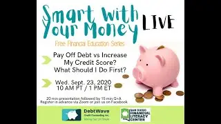 Pay Off Debt or Improve My Credit Score: What Should I Do First?
