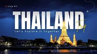 Thailand - Land of incredible stories | VLOG | 2025