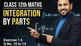 Integration NCERT Class 12th maths chapter 7 Exercise 7.6 Q 10 to 14