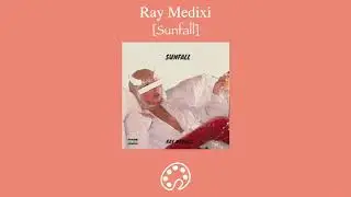 Ray Medixi - Sunfall