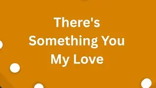 Yeah Something So Right And True About You Sweetheart 💋