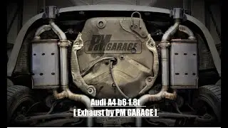 Audi A4 b6 1.8t  [ Exhaust by PM GARAGE ] Exhaust system with valves and downpipe | Wydech aktywny .