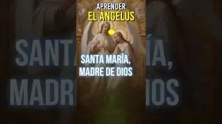 Aprender el Angelus Facil y Rapido
