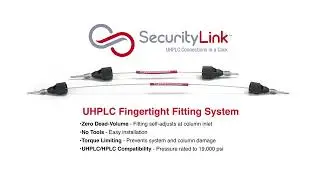 SecurityLINK HPLC/UHPLC Installation Guide