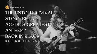 Back In Black The Untold Revival Story Behind AC:DC&rsquo;s Greatest Anthem