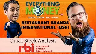 Restuarant Brands International (QSR) - Quick Stock Analysis