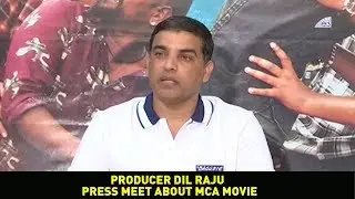Producer Dil Raju Press Meet About MCA Movie | Nani | Sai Pallavi | E3 Talkies