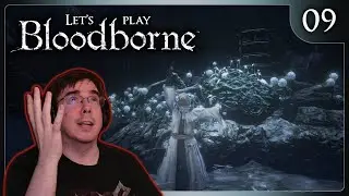 【Bloodborne】Daughter of the Cosmos, Grant Us Eyes!! -- Blind Playthrough | #09
