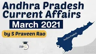 Andhra Pradesh Current Affairs March 2021 for APPSC Group 1 & 2 Police & other exams