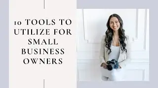 10 Tools I Love Using In My Photography Business