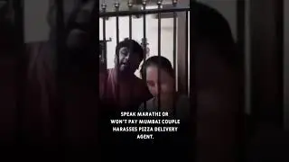Forced to Speak Marathi: Delivery Agent Harassed by Mumbai Couple |  #couple #marathi #deliveryboy