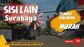 HARUS DI TONTON/ REVIEW TEMPAT KULAKAN MURAH DI SURABAYA/ Semua ada diSini ...