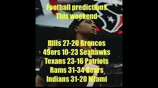 My football predictions this weekend #nfl #football #collegefootball