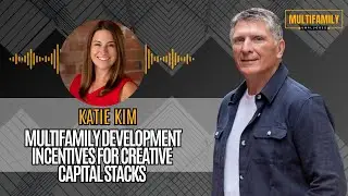 Multifamily Development Incentives For Creative Capital Stacks