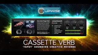 Cupwise - CassetteVerb