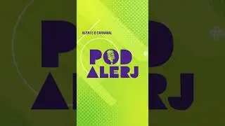 N&atilde;o perca o Pod Alerj dessa semana #shorts
