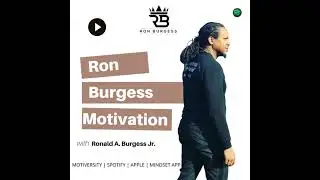 #81- Understanding Addiction: A Brain Disease Perspective | Ron Burgess Motivation Podcast