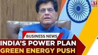 Viksit Bharat 2047 Explained: How India Plans To Power Growth Sustainably | Piyush Goyal | ET Now