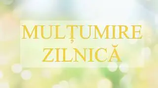 Mulțumire zilnică (Negativ + Cuvinte)