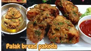 Crispy Palak bread pakoda 🤤 (Ramadan special)🕌 Easy and tasty 😋