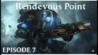 EPISODE 7: Rendezvous Point | Titanfall 2 Campaign (Full Walkthrough)