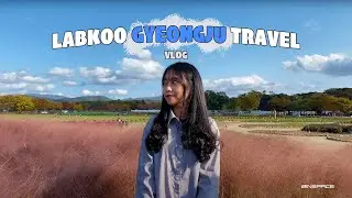 LABKOO 경주여행 #1