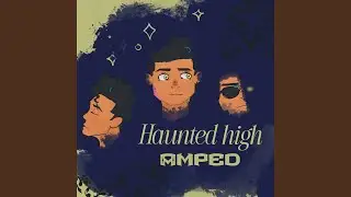 Haunted High (Jersey Mix)