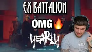 Ex Battalion- Yearly (Official Music Video) [REACTION]