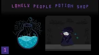 Coping with Expectations - Lonely People Potion Shop playthrough pt 1 (LGBT+ indie games)