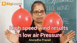 High Speed Wind Results in Low Air Pressure | Science Experiment #anuradhaprasad #students #video 