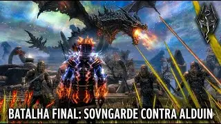 Skyrim &ndash; A batalha final contra Alduin | Final da campanha